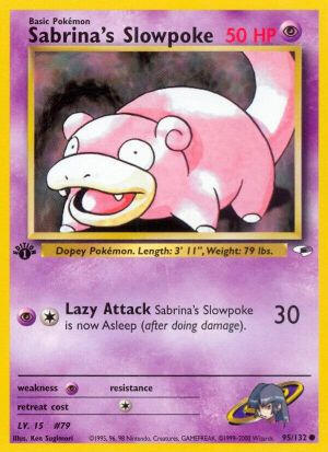 #95 | 1st E. | Sabrina's Slowpoke