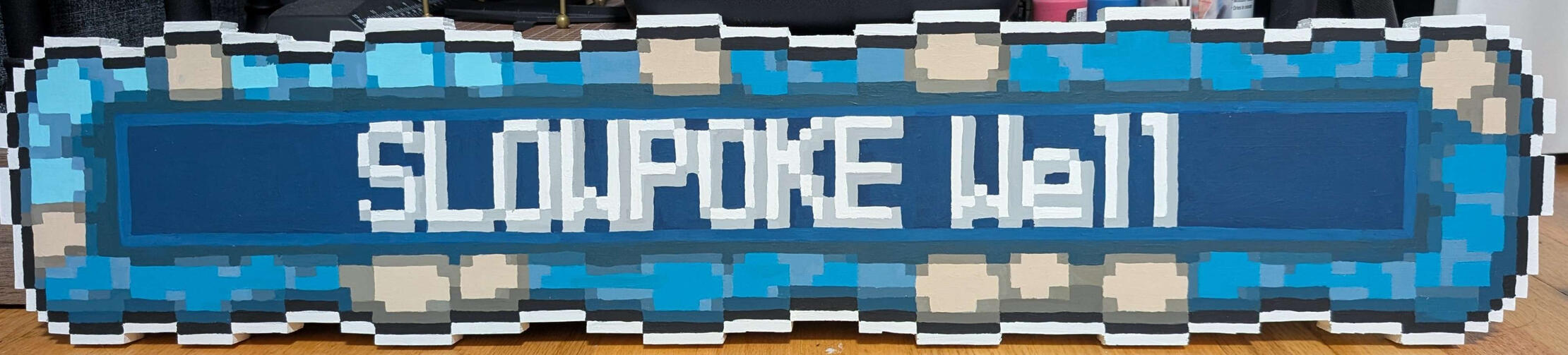 2024 Anniversary Gift | Handmade Slowpoke Well Sign